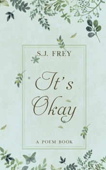 Paperback It's Okay: A Poem Book