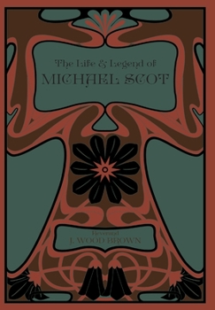 Hardcover The Life and Legend of Michael Scot Book