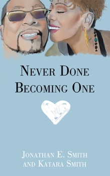 Paperback Never Done Becoming One Book