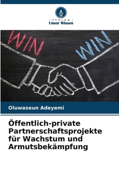 Paperback Öffentlich-private Partnerschaftsprojekte für Wachstum und Armutsbekämpfung [German] Book