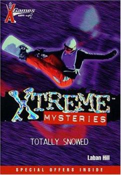 Total Whiteout - Book #8 of the X Games Xtreme Mysteries