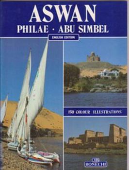 Paperback Aswan , Philae, Abu Simbel [English Edition] Book