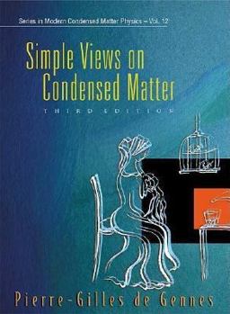 Paperback Simple Views on Condensed Matter (Third Edition) Book