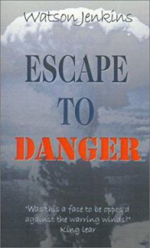 Paperback Escape to Danger Book