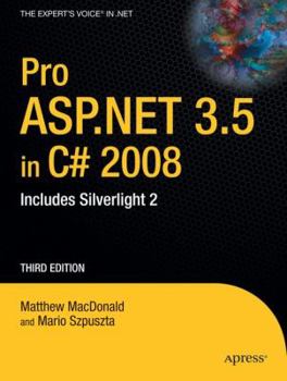 Paperback Pro ASP.NET 3.5 in C# 2008: Includes Silverlight 2 Book