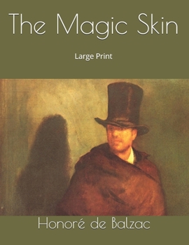 The Magic Skin: Large Print