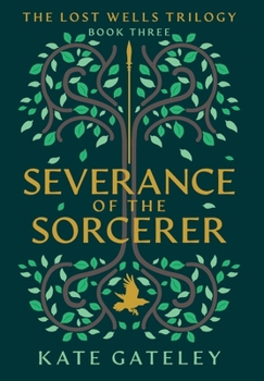 Hardcover Severance of the Sorcerer Book