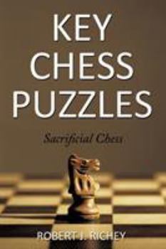 Paperback Key Chess Puzzles: Sacrificial Chess Book
