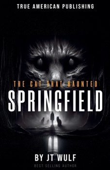 Paperback The Cat That Haunted Springfield Book