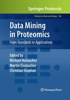 Paperback Data Mining in Proteomics: From Standards to Applications Book