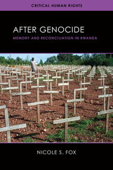 Hardcover After Genocide: Memory and Reconciliation in Rwanda Book