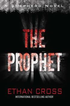 The Prophet - Book #2 of the Ackerman Thrillers