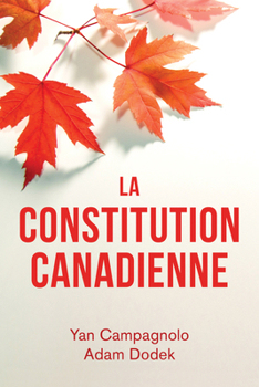 Paperback La Constitution Canadienne [French] Book