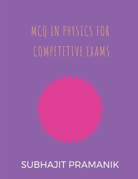 Paperback McQ in Physics for Competitive Exams: Physics McQ Siutable for All Entrance Examinations Book
