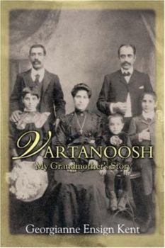 Hardcover Vartanoosh: My Grandmother's Story Book