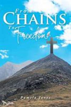 Paperback From Chains To Freedom Book