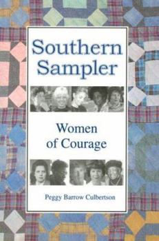 Paperback Southern Sampler: Women of Courage Book