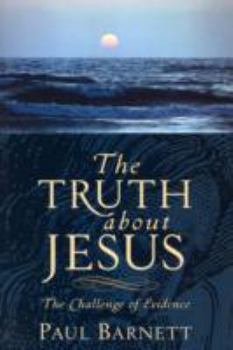 Paperback The Truth About Jesus Book