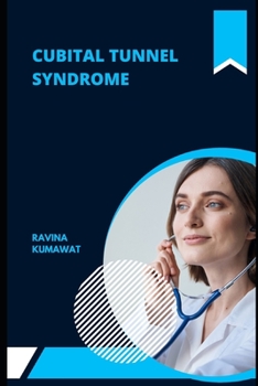 Paperback Cubital Tunnel Syndrome Book