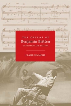 Paperback The Operas of Benjamin Britten: Expression and Evasion Book