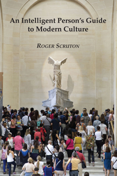 Hardcover Intelligent Guide to Modern Culture Book