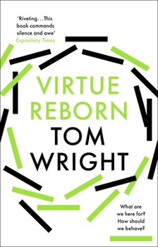 Paperback Virtue Reborn Book