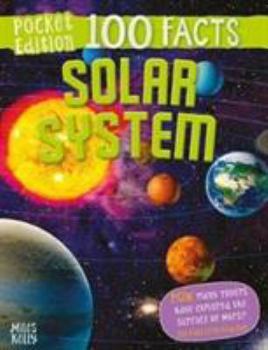 Paperback 100 Facts Solar System Pocket Edition Book