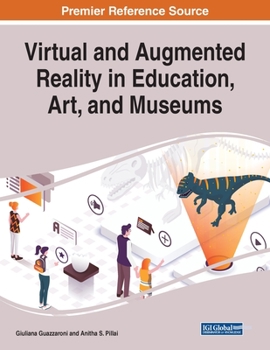 Paperback Virtual and Augmented Reality in Education, Art, and Museums Book