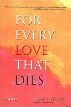 Paperback For Every Love That Dies Book