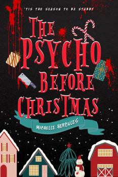 Paperback The Psycho Before Christmas: Alternate Edition Book