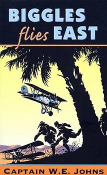 Mass Market Paperback Biggles Flies East Book