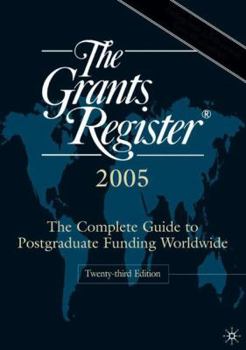 Hardcover The Grants Register 2005 Book