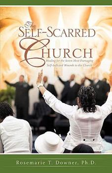 Paperback The Self-Scarred Church Book
