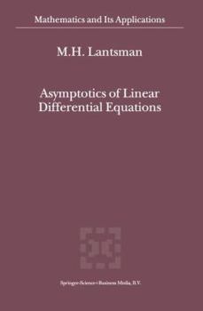 Hardcover Asymptotics of Linear Differential Equations Book