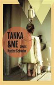 Paperback Tanka & Me: Poems Book