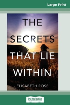 Paperback The Secrets That Lie Within (16pt Large Print Edition) [Large Print] Book