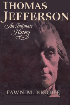 Paperback Thomas Jefferson An Intimate History Book