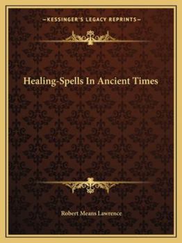 Paperback Healing-Spells In Ancient Times Book