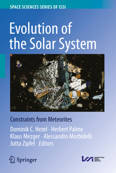 Hardcover Evolution of the Solar System: Constraints from Meteorites Book