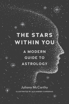 Paperback The Stars Within You: A Modern Guide to Astrology Book