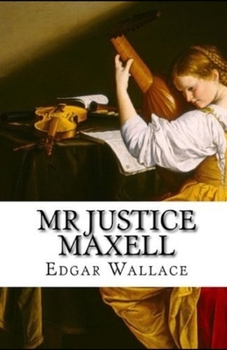 Paperback Mr Justice Maxell Illustrated Book