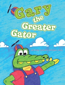 Paperback Gary the Greater Gator Book