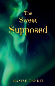 Paperback The Sweet Supposed Book