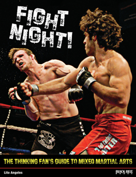 Paperback Fight Night!: The Thinking Fan's Guide to Mixed Martial Arts Book