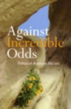 Paperback Against Incredible Odds Life of a 20th Century Iranian Baha'i­ Family Book