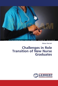 Paperback Challenges in Role Transition of New Nurse Graduates Book