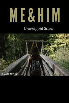 Paperback Me & Him Unwrapped Scars Book
