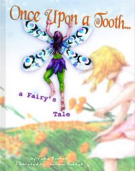 Hardcover Once Upon a Tooth... a Fairy's Tale Book