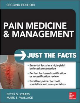 Paperback Pain Medicine and Management: Just the Facts, 2e Book