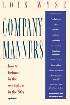 Paperback Company Manners: How to Behave in the Workplace in the 90s Book